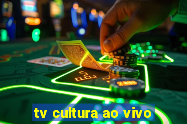 tv cultura ao vivo